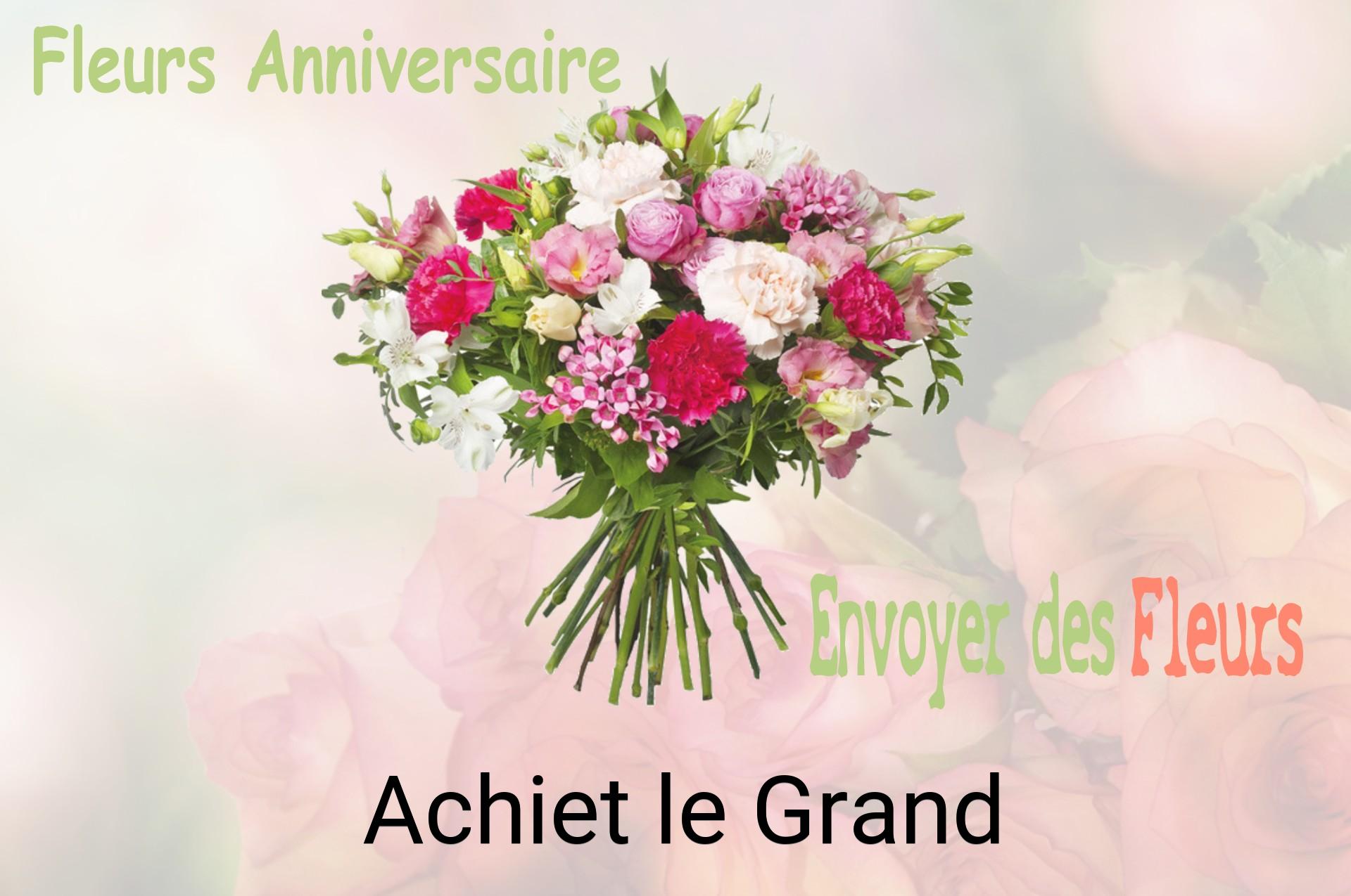 Bouquet de fleurs d’anniversaire livré à Achiet-le-Grand
