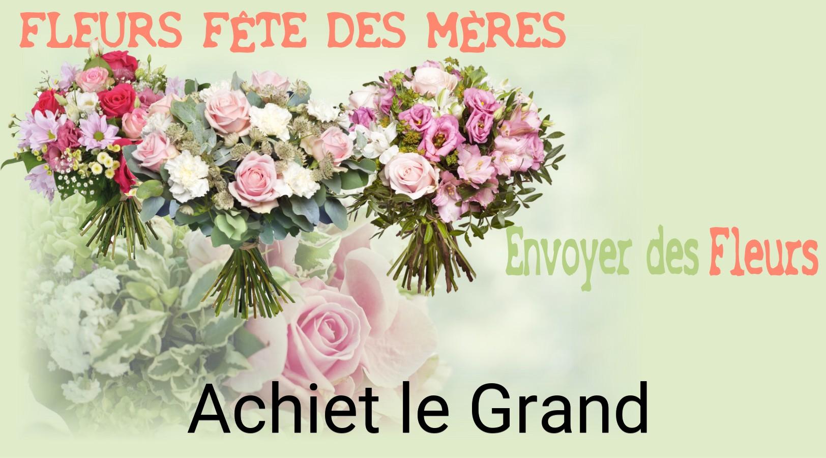 Bouquet de Fête des Mères livré à Achiet-le-Grand